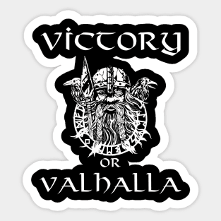 Victory Or Valhalla! Sticker